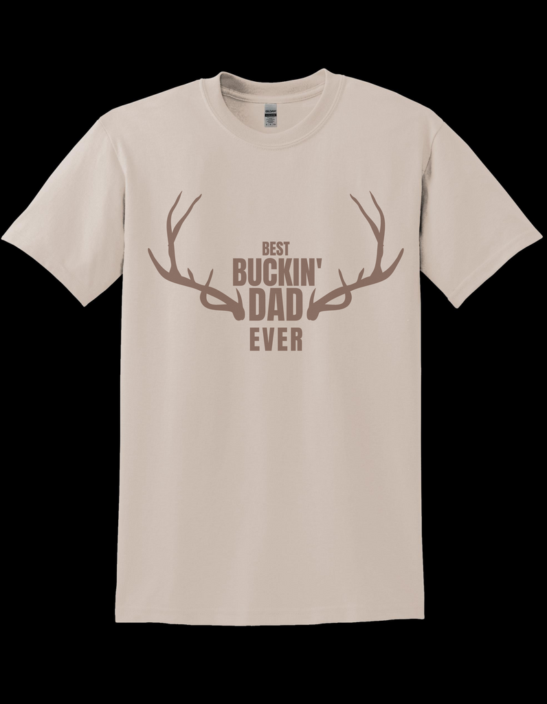 Best Buckin' Dad Ever T-Shirt