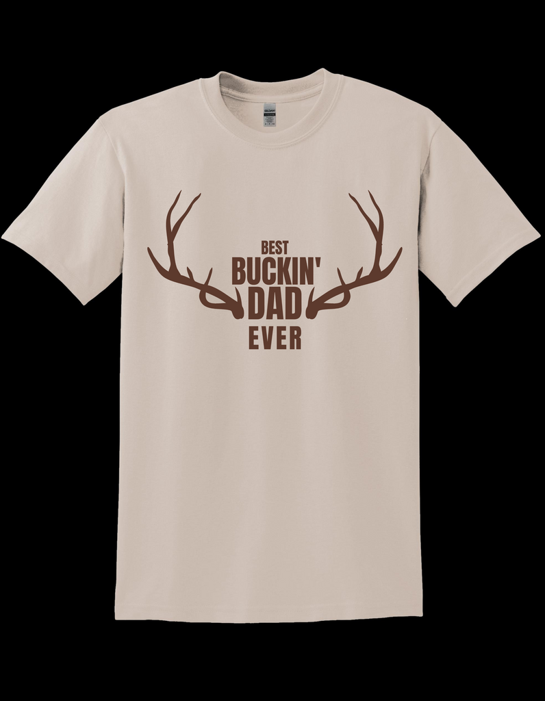 Best Buckin' Dad Ever T-Shirt